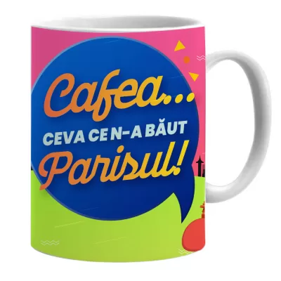 CANA "CAFEA CEVA CE N-A BAUT PARISUL"